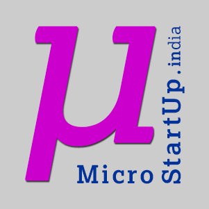 The Micro StartUp Ecosystem for NxtGen Entrepreneurs for New India } India@100 https://MicroStartup.in